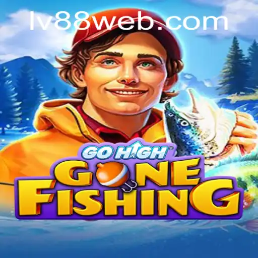 The Ultimate Guide to GoHighGoneFishing and LV88.COM: A Unique Gaming Experience