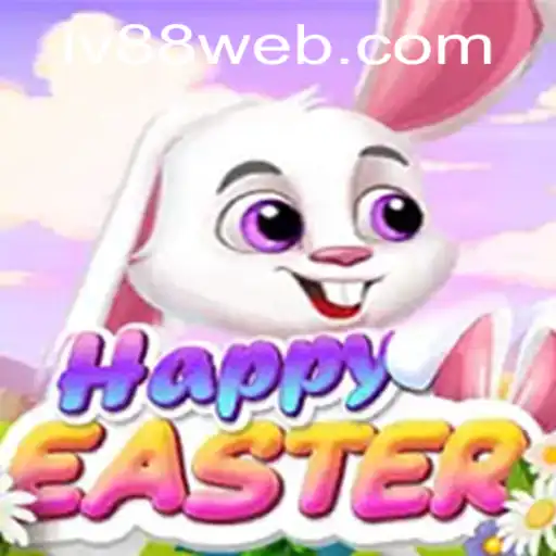 Discover the Thrills of 'HappyEaster' with LV88.COM