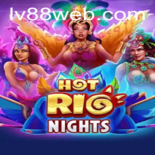 HotRioNights: Dive into the Exciting World of Rio-Themed Gaming