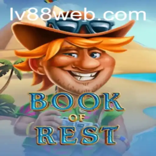 Discover the Exciting World of BookofRest on LV88.COM