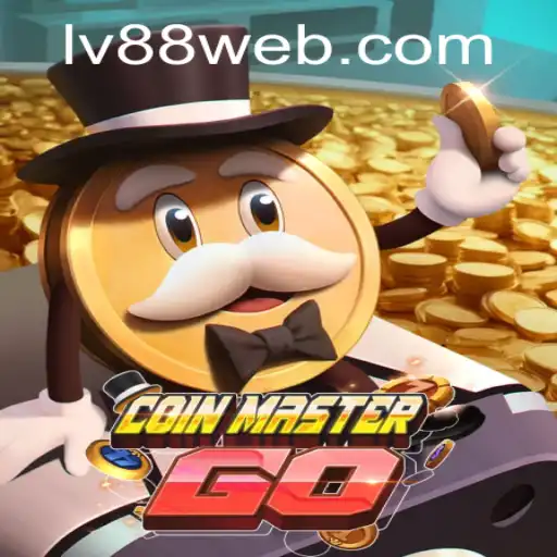 Discover CoinMasterGO: The Ultimate Gaming Experience with LV88.COM