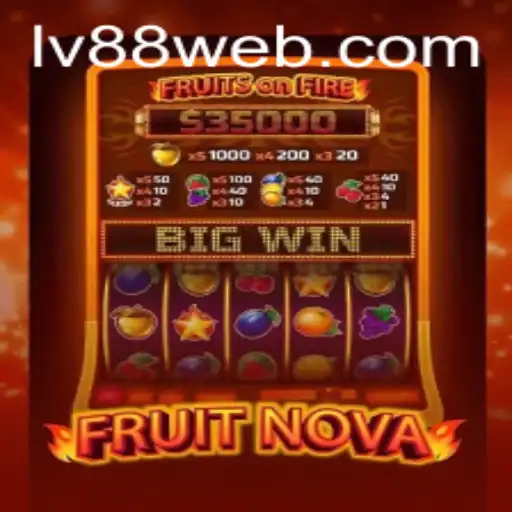 Exploring the Thrilling World of FruitNova: A Comprehensive Guide